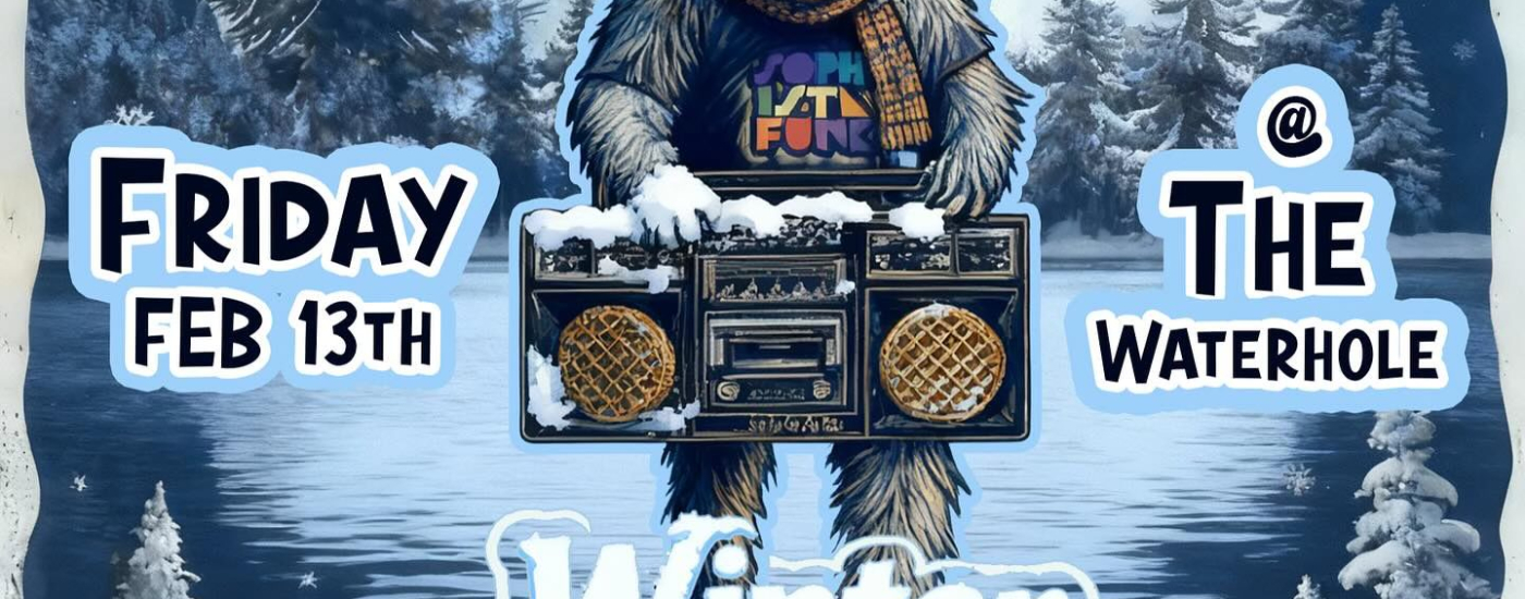 Sophistafunk wsg New Planets -- Winter Carnival at the Waterhole